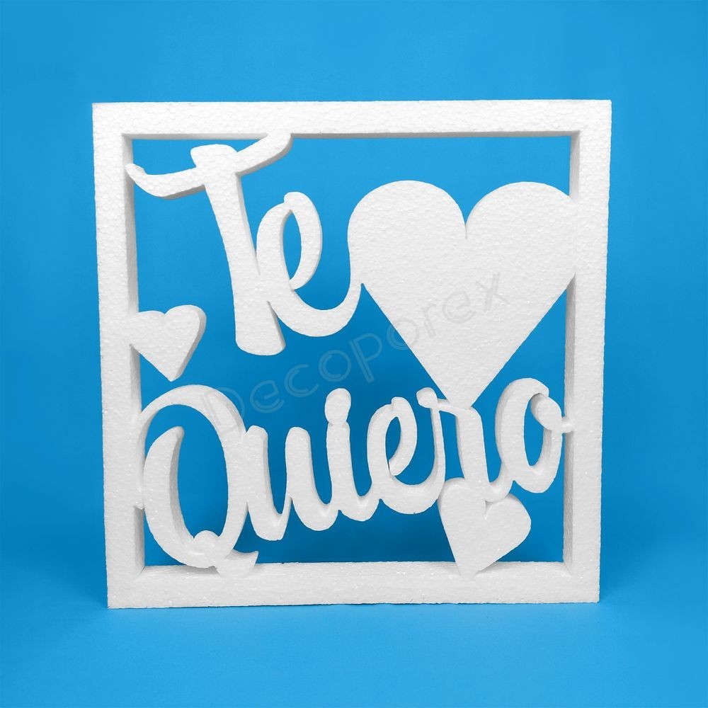 Marco "Te Quiero" de poliestireno – Ideal para decorar con amor